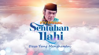 Download lagu Sentuhan Ilahi - FTV Spesial Rhoma Irama 'Dosa Yang Menghantui' (Promo) mp3