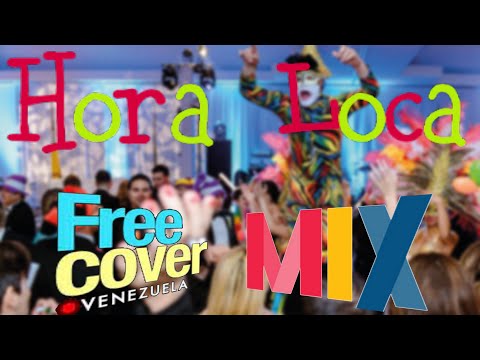 Hora loca Venezolana 2023 (Free Covers)