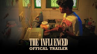 The Influenced | Official Trailer