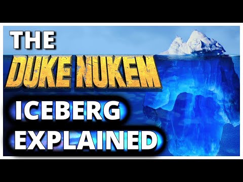 The Duke Nukem Iceberg Explained