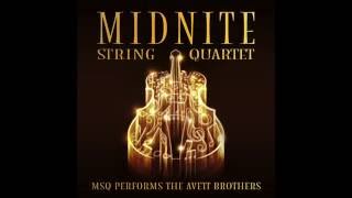 I and Love and You MSQ Performs The Avett Brothers by Midnite String Quartet