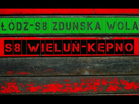 Łódź - S8 Zduńska Wola --- S8 Wieluń - Kępno GPS-OBD [DK91-S8-DK12-S11-DW482]
