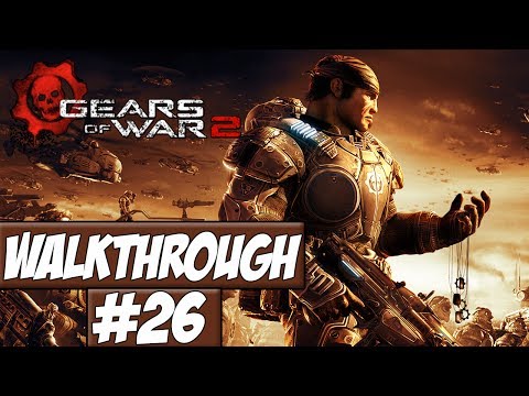 Gears Of War 2 - Walkthrough Ep.26 w/Angel - Fend Off The Beasts!