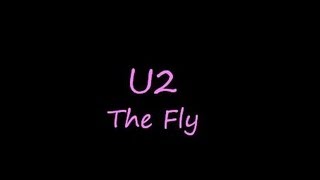U2-The fly (Lyrics)