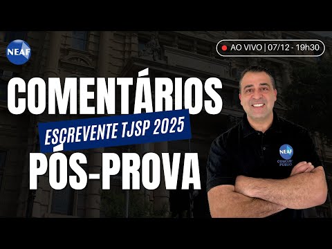 🔴 Court Clerk TJSP 2025 | Post-Exam Comments