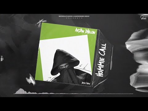 Hommie Call (Official Audio) Arjan Dhillon | Brown Studios