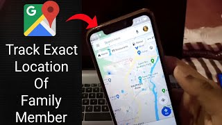 How To Track Exact Location Of Your Family Members By Using Google Maps | Check 🔴 Live Location