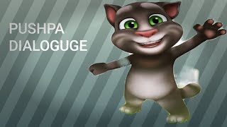 PUSHPA DIALOGUGE