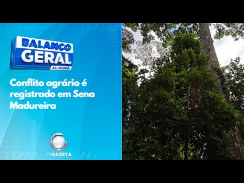 Conflito agrário é registrado em Sena Madureira