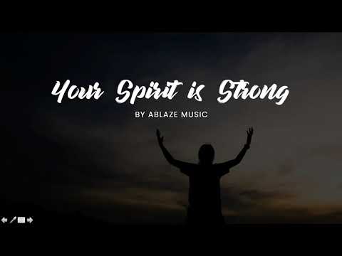 Your Spirit Is Strong video