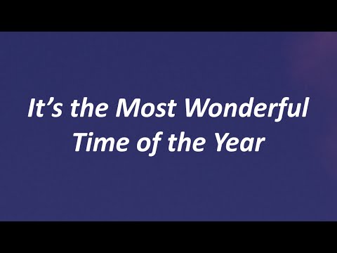 It's The Most Wonderful Time Of The Year