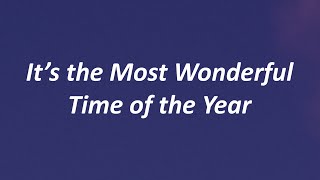 Pentatonix - It&#39;s the Most Wonderful Time of the Year (Lyrics)