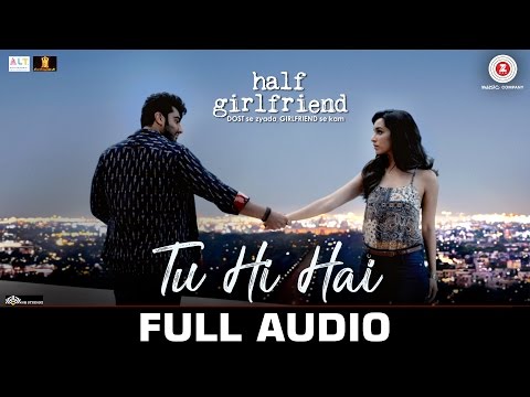 Tu Hi Hai (Full Audio) — watch video