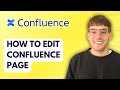 How to Edit Confluence Page [2026 Full Guide]