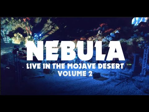Nebula "Let's Get Lost" (Live In The Mojave Desert Vol. 2)