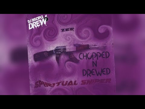 ZEE- Spiritual Sniper (cHoPPeD n DrEwEd)