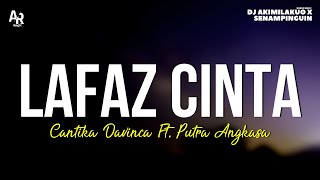 Download lagu Lafaz Cinta - Cantika Davinca Ft. Putra Angkasa (LIRIK) mp3 Download lagu Lafaz Cinta - Cantika Davinca Ft. Putra Angkasa (LIRIK) mp3