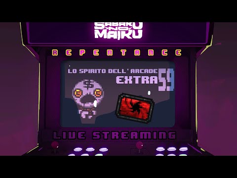 "aVOIDed" - Repentance w/Sabaku, Spirito dell'Arcade EXTRA #59
