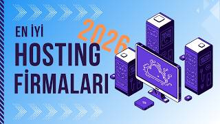 En İyi Hosting Firmaları 2026 - Fiyat/Performans Seçenekler!