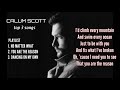 Calum Scott Best Songs With Lyrics