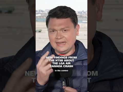 New findings from the NTSB about the LGA Air Canada crash