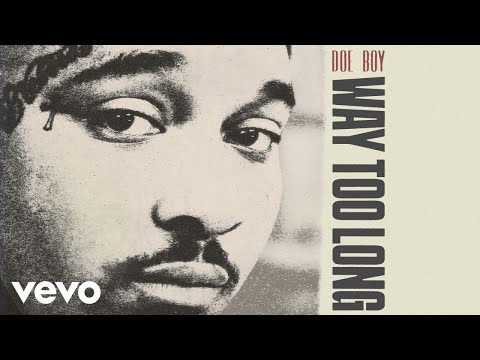 Doe Boy - Way Too Long (Official Audio)