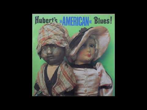 HUBERT SUMLIN (Greenwood, Mississippi, U.S.A) - Blues Anytime