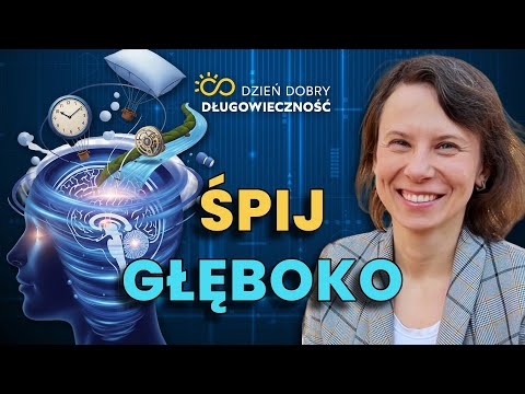 Jak osiągnąć GŁĘBOKĄ regenerację w nocy? Popraw sen i wydłuż życie w zdrowiu - dr Klaudia Tabała