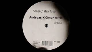 Alex Fuse - Terminal (Andreas Krämer Remix) (2004)