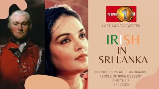 The Irish in Sri Lanka; an unknown legacy | Lost and Forgotten