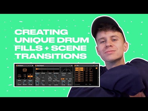 Create Unique Drum Fills + Scene Transitions (Like Solar Suite, D.Tiffany, Roza Terenzi)