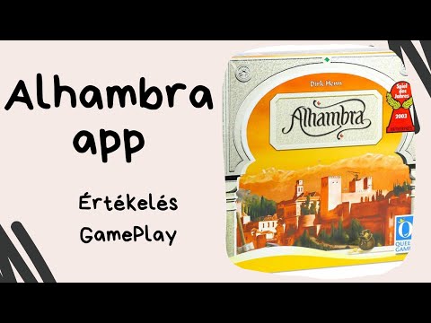 Applikálj okosan! Alhambra applikáció játékbemutató - Társasozz Okosan!