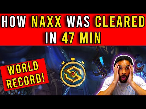 How Noobs Beat The Naxx Speedrun World Record in 47 Minutes!