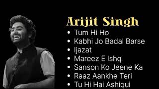 Download lagu || Arijit Singh Songs || Tum Hi Ho || Kabhi Jo Badal Barse || Ijazat || Mareez E Ishq || etc. || mp3