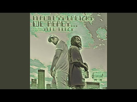 We Ready (feat. Yung Neezy)
