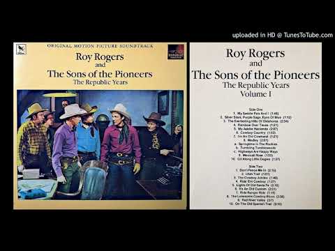 ROY ROGERS and THE SONS OF THE PIONEERS - The Republic Years (SIDE 2)
