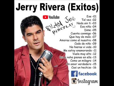 JERRY RIVERA (Exitos) - D.J MC - BLAY JER DISCPLAY