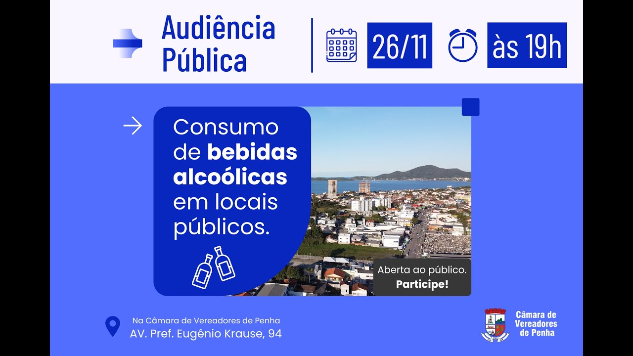 Audiência Pública: Consumo de bebidas alcoólicas em locais públicos