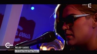 Melody Gardot " If I ever recall your face" - C à vous - 01/06/2015