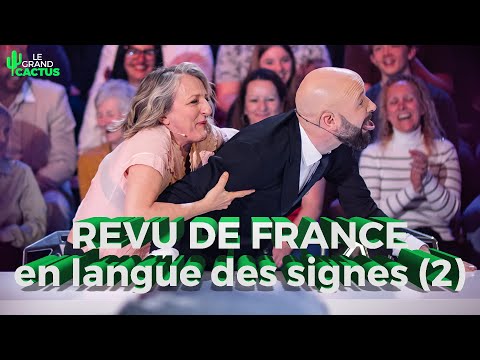 Revu de France en langue des signes (2) | Giroud et Stotz | Le Grand Cactus 152