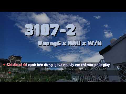 3107-2 - DuongG x NÂU x W/N (Tone Nữ) | Beat Acoustic Karaoke