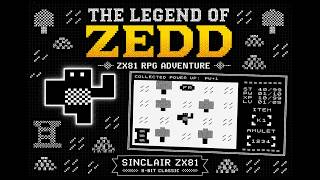 The Legend of Zedd | A New ZX81 Medieval Masterpiece