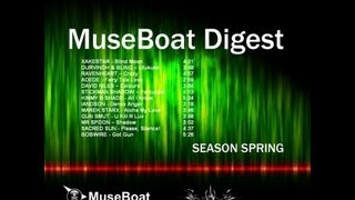 MuseBoat Digest - Season Spring Teaser