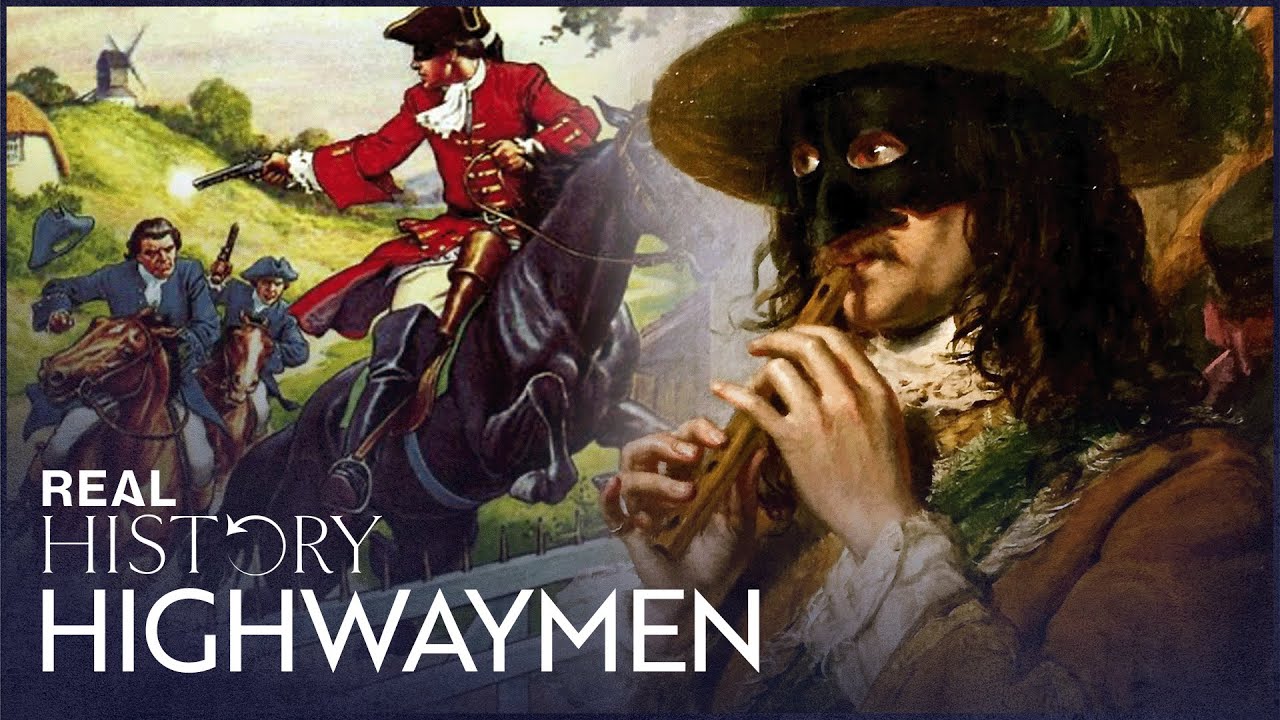The Dark History Of England's Notorious Highwaymen | Britain's Outlaws | Real History