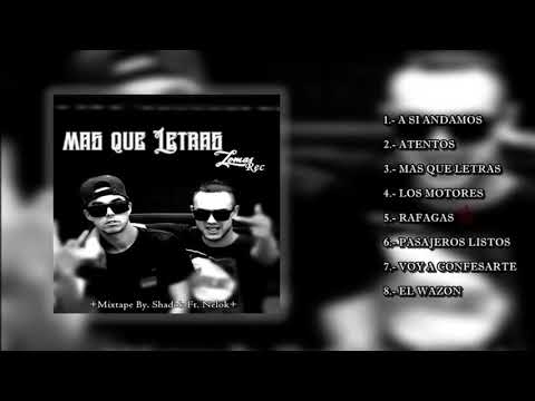 5.- RAFAGAS - NELOK + SHADOK FT. GIO & EDU (PROD. LOMASREC)