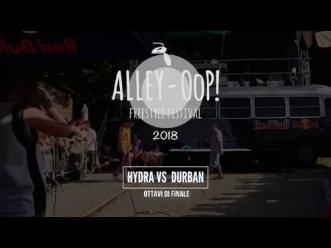 Alley-OoP! Freestyle Battle 2018 - Ottavi - HYDRA VS DURBAN POISON - Piacenza