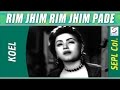 Rim Jhim Rim Jhim Pade Khwab (2) @ Koel | Noor Jahan, Neelo
