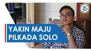 Putra Jokowi Maju Pilkada Solo, Gibran: Saya Rasa ini Momen yang Pas