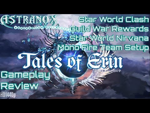 TALES OF ERIN Hell Guild War Star World Clash - Tales of Erin Gameplay Review #185 - GW Guide Tips