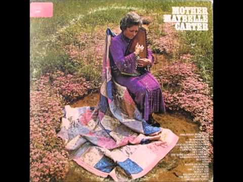 Mother Maybelle Carter- Drunkard's Hell